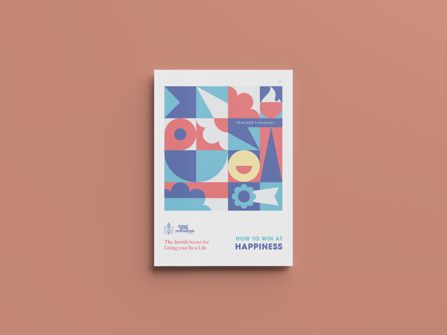 Stop Chasing Happiness - Teacher's Manual